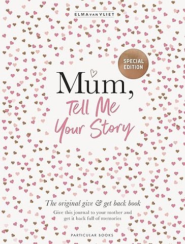 Mum, Tell Me Your Story