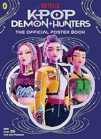 KPop Demon Hunters: The Official Poster Book
