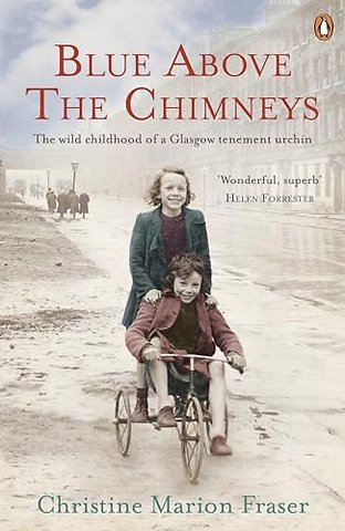 Blue Above the Chimneys