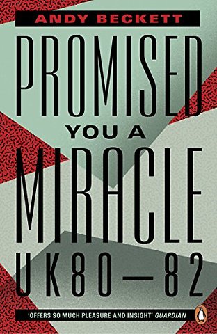 Promised You A Miracle
