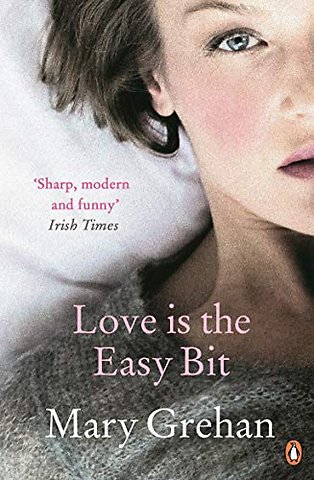 Love is the Easy Bit
