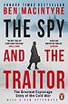 The Spy and the Traitor