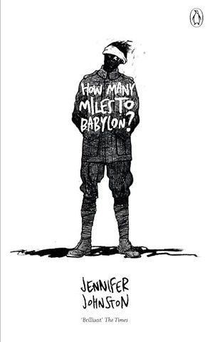 How Many Miles to Babylon?