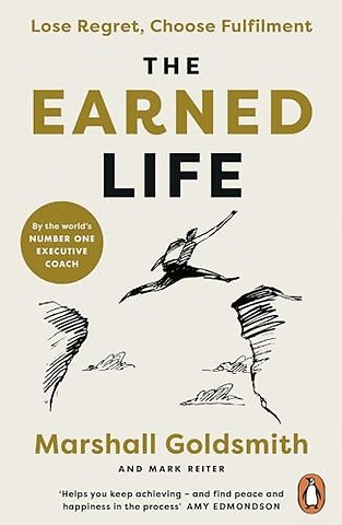 The Earned Life