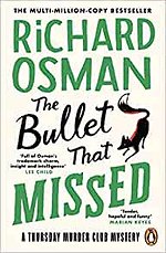 The Bullet That Missed