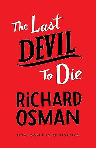 The Last Devil To Die