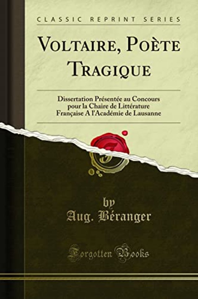 Voltaire, Poete Tragique