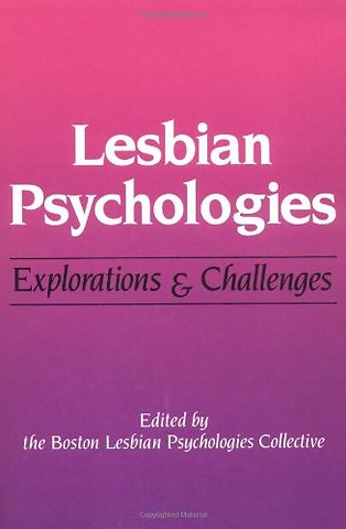 Lesbian Psychologies – EXPLORATIONS and CHALLENGES