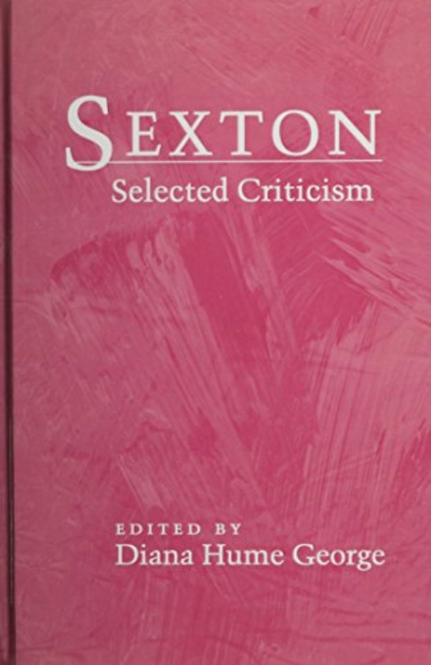 Sexton – Selected Criticism