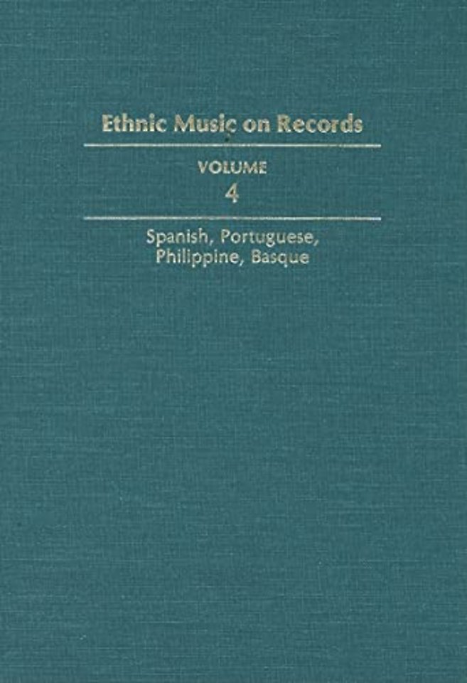 Ethnic Music on Records – A Discography of Ethnic Recordings Produced in the United States, 1893–1942. Vol. 4: Spanish, Portuguese, Philippine
