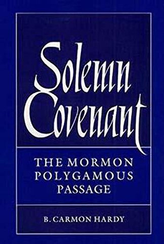 Solemn Covenant – The MORMON POLYGAMOUS PASSAGE