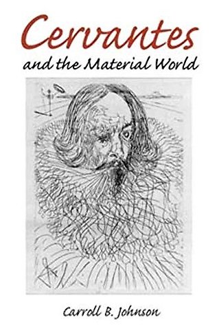 Cervantes and the Material World
