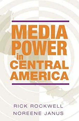 Media Power in Central America