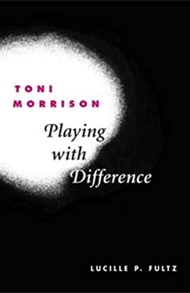 Toni Morrison – PLAYING with DIFFERENCE