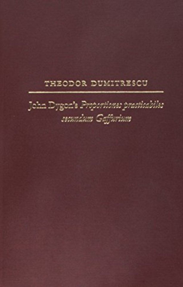John Dygon`s Proportiones Practicabiles Secundum Gaffurium