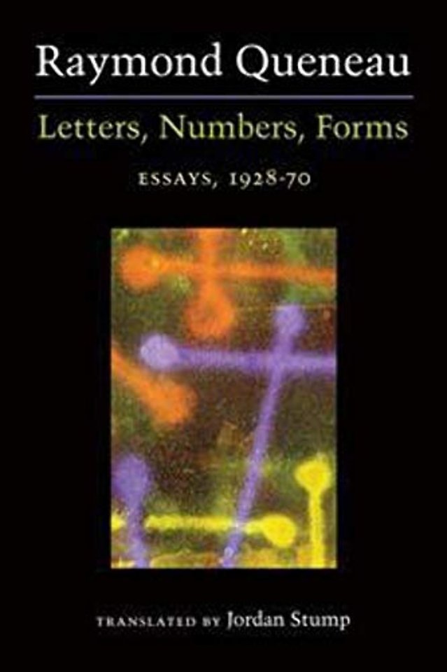 Letters, Numbers, Forms – Essays, 1928–70