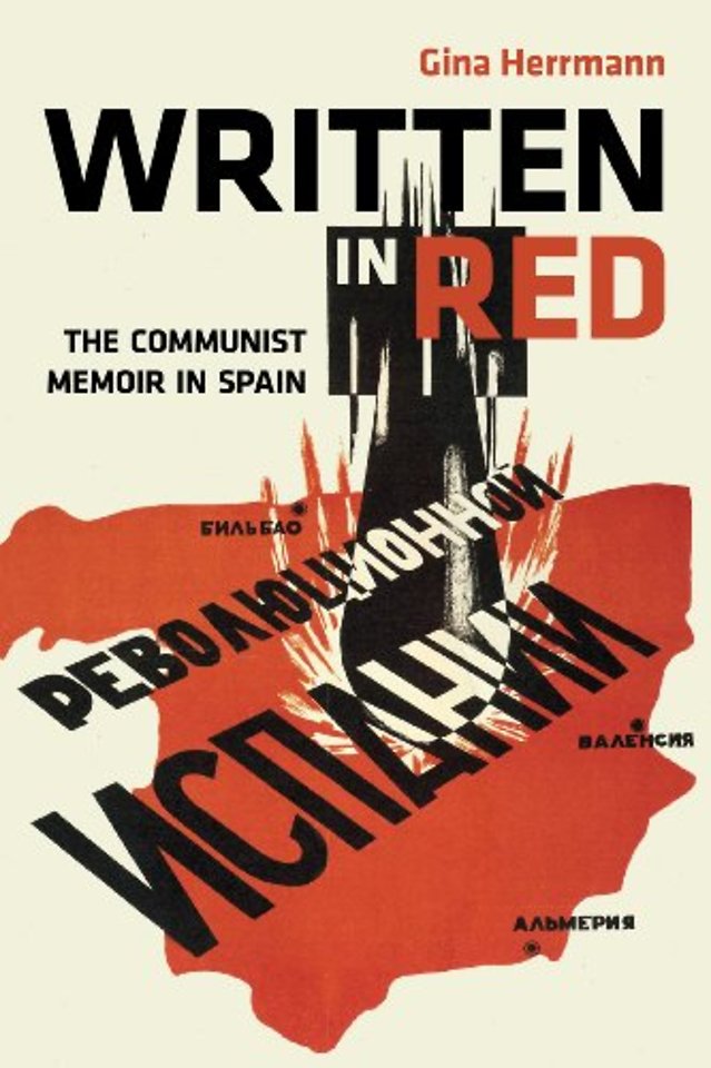 Written in Red – The Communist Memoir in Spain