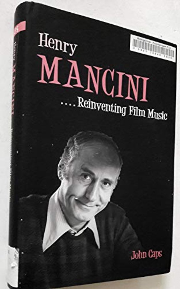 Henry Mancini – Reinventing Film Music