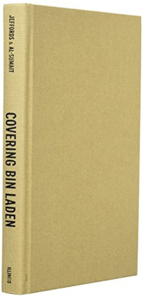 Covering Bin Laden – Global Media and the World`s Most Wanted Man