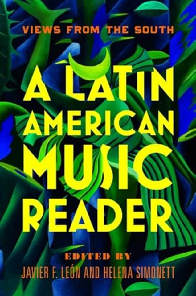 A Latin American Music Reader – Views from the South