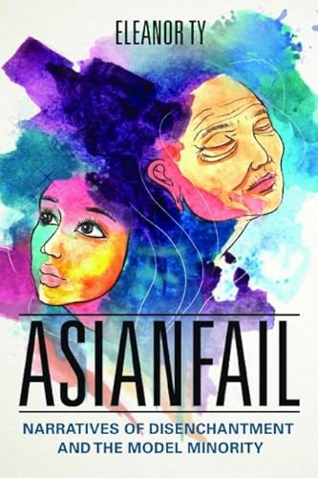 Asianfail – Narratives of Disenchantment and the Model Minority