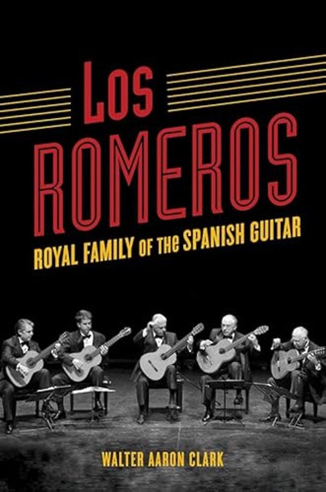 Los Romeros – Royal Family of the Spanish Guitar