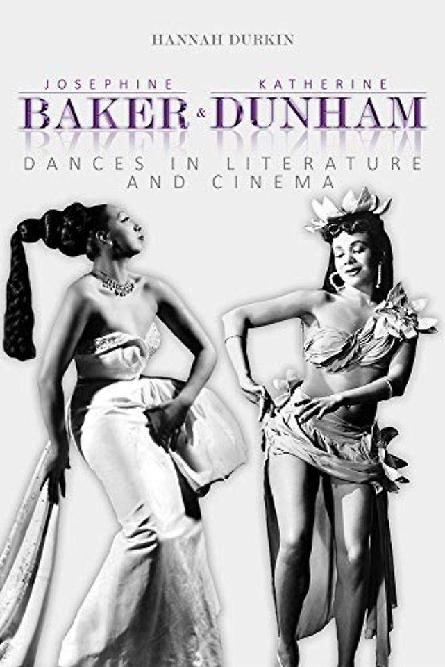 Josephine Baker and Katherine Dunham – Dances in Literature and Cinema