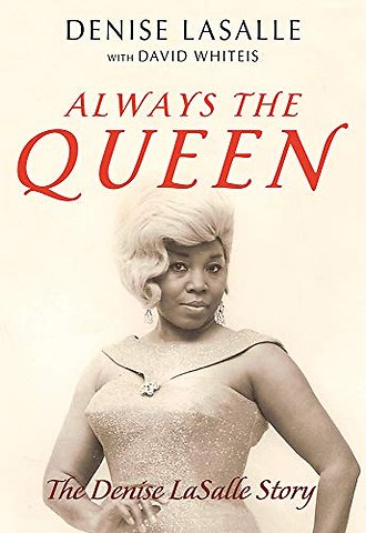 Always the Queen – The Denise LaSalle Story