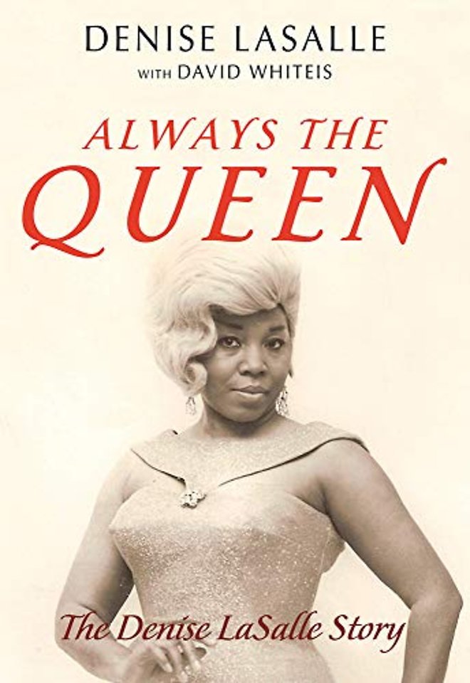 Always the Queen – The Denise LaSalle Story