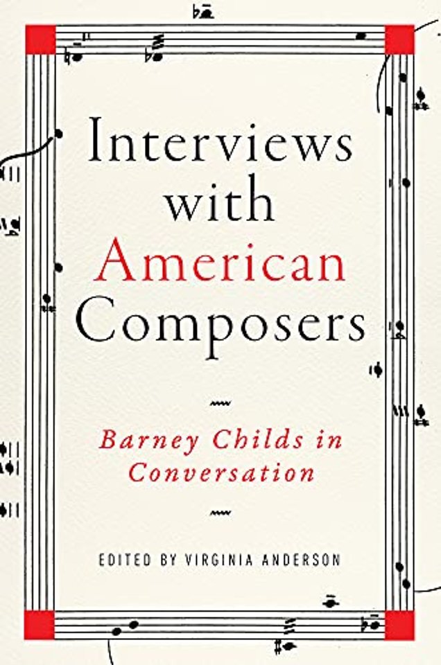 Interviews with American Composers – Barney Childs in Conversation