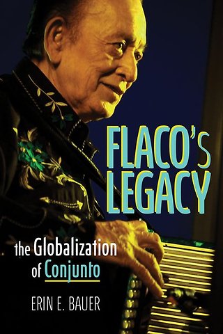Flaco`s Legacy – The Globalization of Conjunto