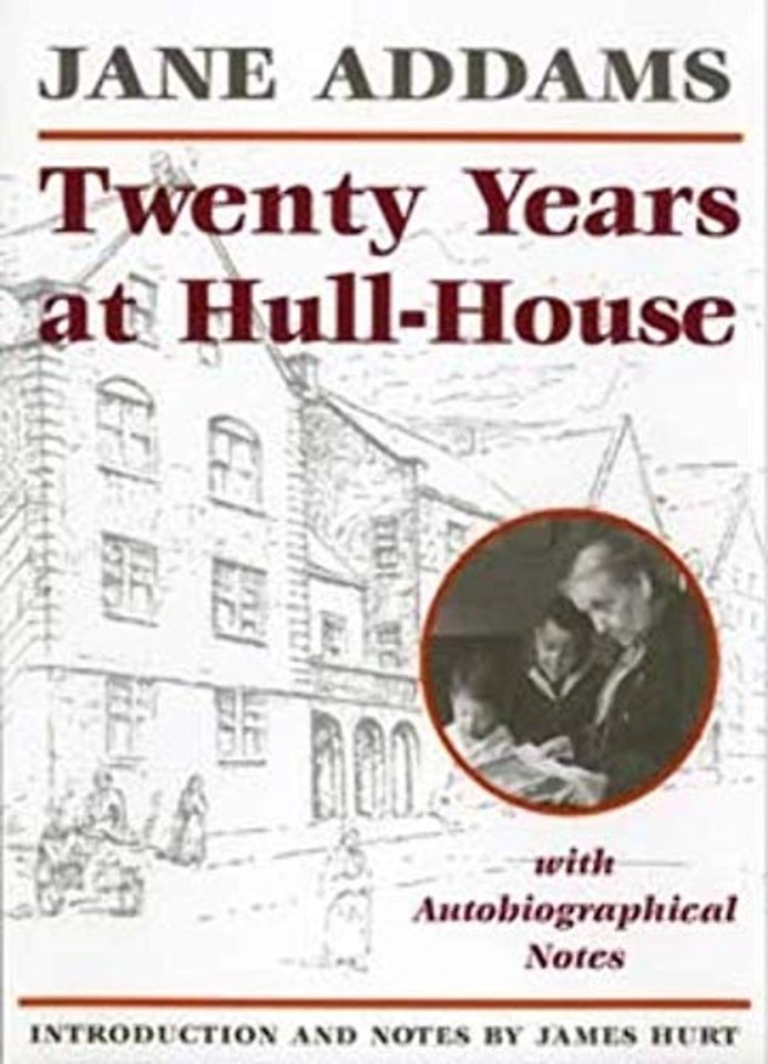 Twenty Years at Hull–House