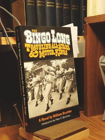 The Bingo Long Traveling All–Stars and Motor Kin – A NOVEL