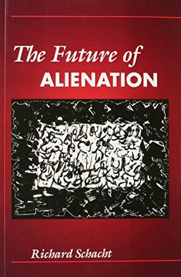 The Future of Alienation