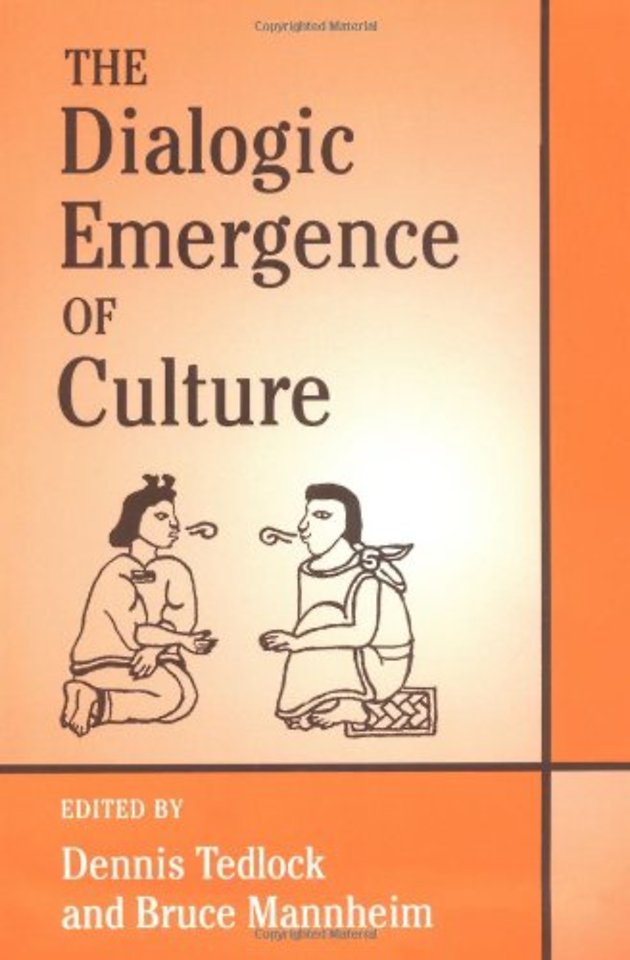 The Dialogic Emergence of Culture