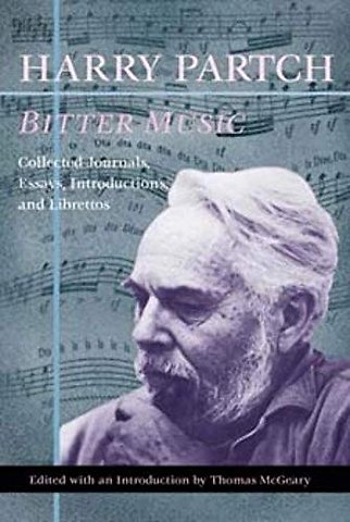 Bitter Music – Collected Journals, Essays, Introductions, and Librettos
