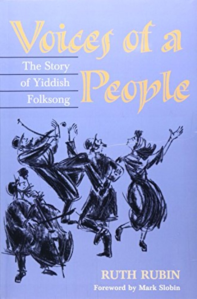 Voices of a People – The STORY of YIDDISH FOLKSONG