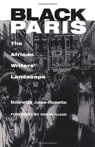 Black Paris – The AFRICAN WRITERS` LANDSCAPE