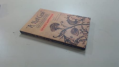 "a Half Caste" and Other Writings