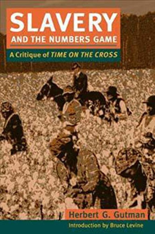Slavery and the Numbers Game – A CRITIQUE of TIME on the CROSS