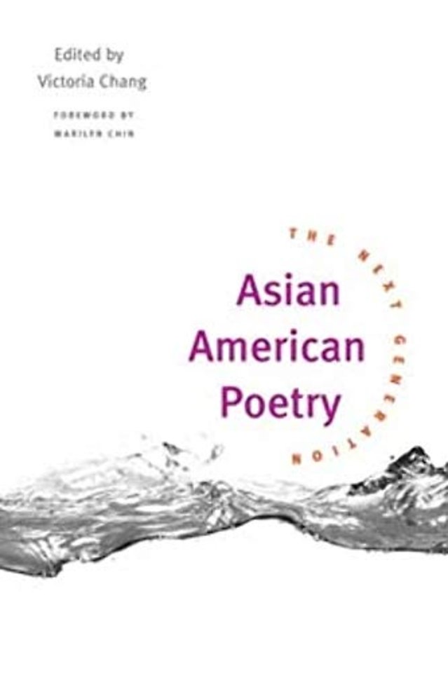 Asian American Poetry – The NEXT GENERATION
