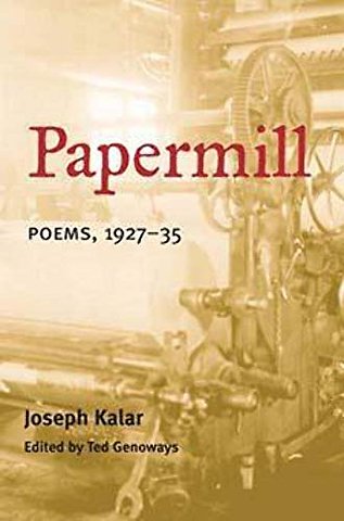 PAPERMILL – Poems, 1927–35