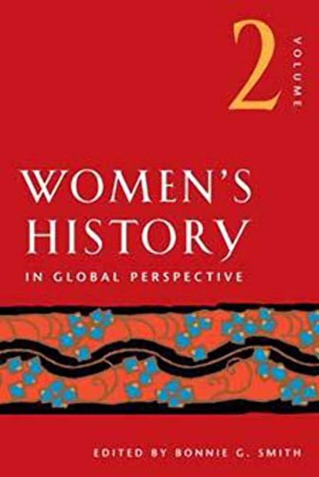 Women`s History in Global Perspective, Volume 2