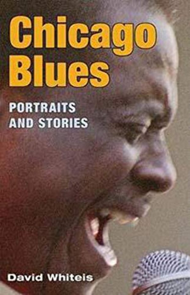 Chicago Blues – Portraits and Stories
