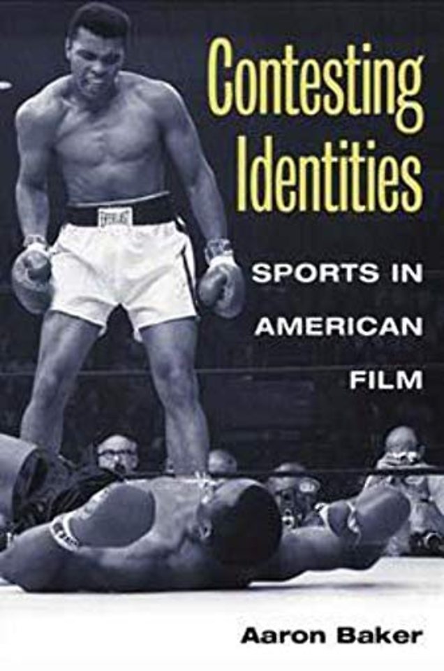 Contesting Identities – Sports in American Film
