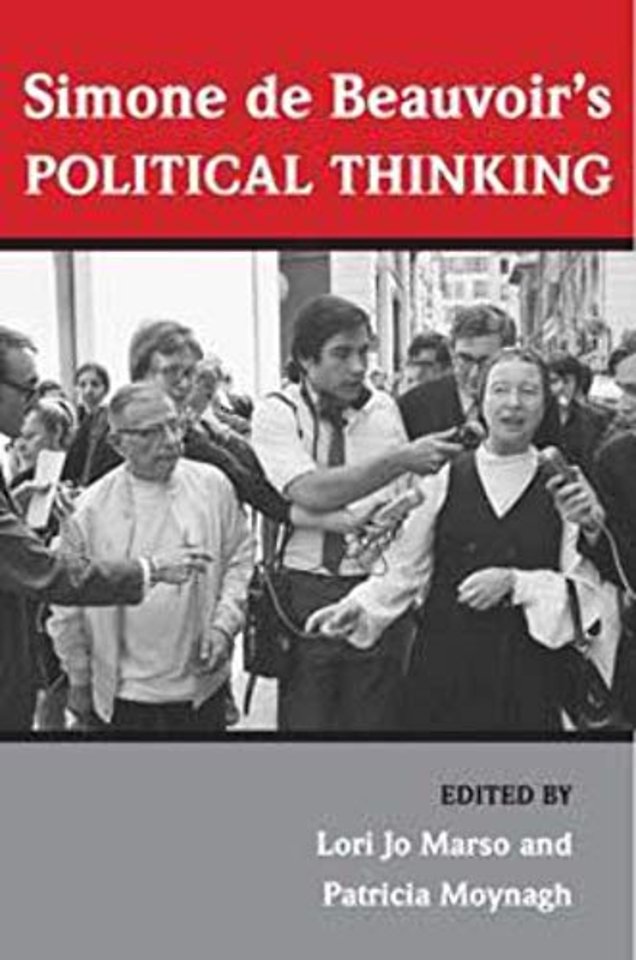 Simone De Beauvoir`s Political Thinking