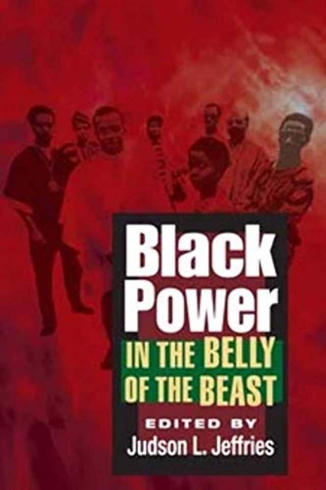 Black Power in the Belly of the Beast