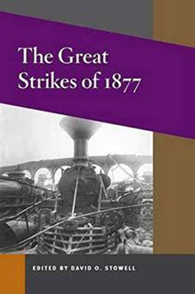 The Great Strikes of 1877