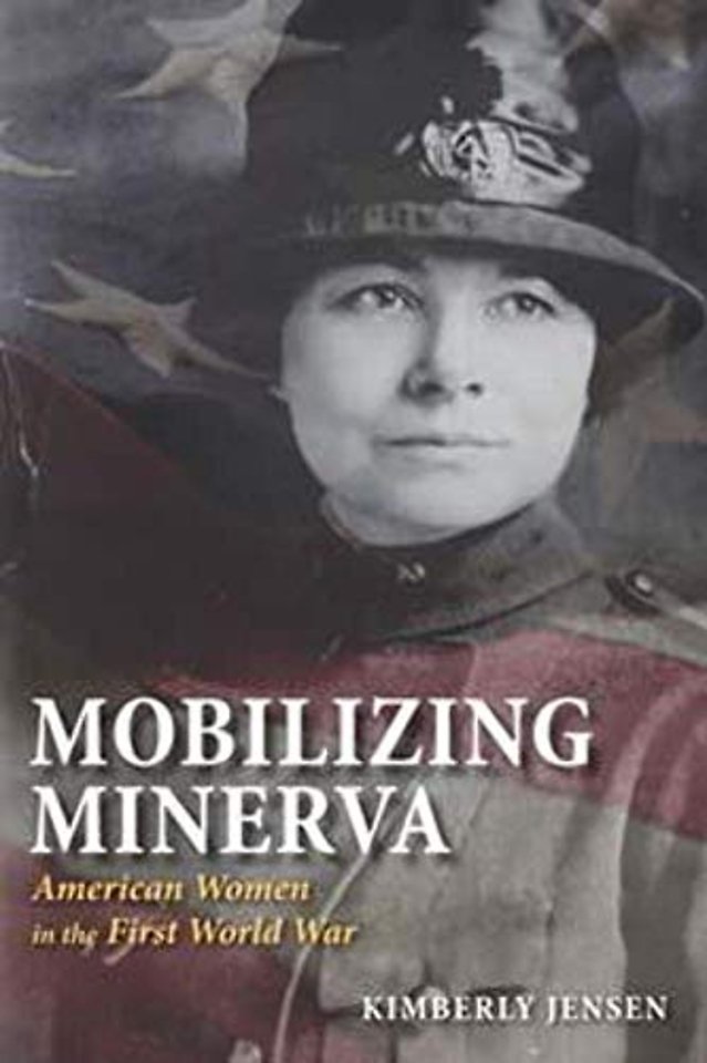 Mobilizing Minerva – American Women in the First World War