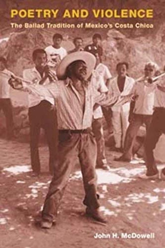Poetry and Violence – The Ballad Tradition of Mexico`s Costa Chica